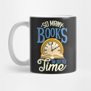 So many books, so little time Mug